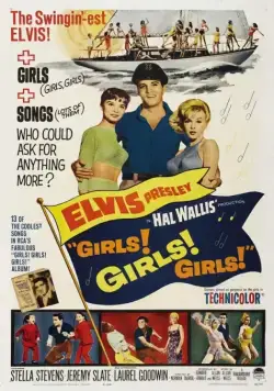 Девочки! Девочки! Девочки! / Girls! Girls! Girls! (1962) фильм скачать через торрет бесплатно в хорошем качестве