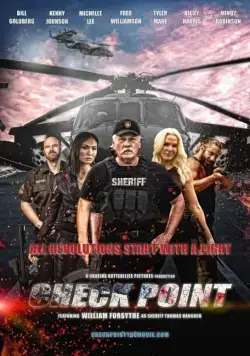 Контрольная точка / Check Point (2017) фильм скачать через торрет бесплатно в хорошем качестве