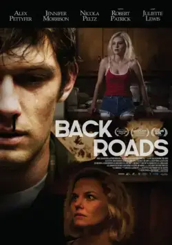 Обратные дороги / Back Roads (2018) фильм скачать через торрет бесплатно в хорошем качестве