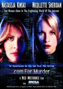Для убийцы.com / .com for Murder (2002) фильм скачать через торрет бесплатно в хорошем качестве