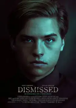 Урок окончен / Dismissed (2017) фильм скачать через торрет бесплатно в хорошем качестве