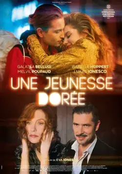 Золотая молодежь / Une jeunesse dorée (2019) фильм скачать через торрет бесплатно в хорошем качестве