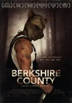 Округ свиней / Berkshire County (2014) фильм скачать через торрет бесплатно в хорошем качестве