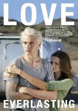 Вечная любовь / Love Everlasting (2016) фильм скачать через торрет бесплатно в хорошем качестве