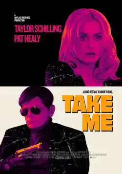 Похить меня / Take Me (2017) фильм скачать через торрет бесплатно в хорошем качестве
