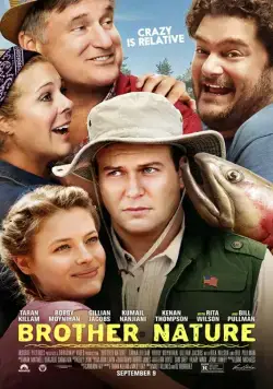 Брат-Природа / Brother Nature (2016) фильм скачать через торрет бесплатно в хорошем качестве