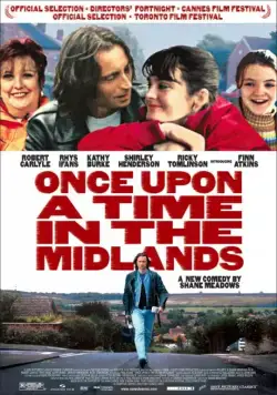 Однажды в Средней Англии / Once Upon a Time in the Midlands (2002) фильм скачать через торрет бесплатно в хорошем качестве