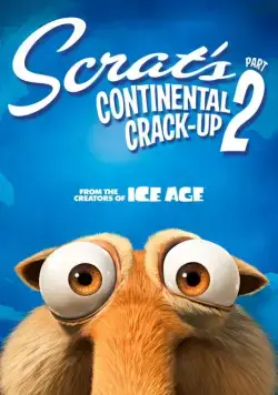 Скрат и континентальный излом 2 / Scrat's Continental Crack-Up: Part 2 (2011) мультфильм скачать через торрет бесплатно в хорошем качестве