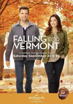 Влюбиться в Вермонт / Falling for Vermont (2017) фильм скачать через торрет бесплатно в хорошем качестве