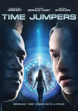 Прыжки во времени / Time Jumpers (2018) фильм скачать через торрет бесплатно в хорошем качестве