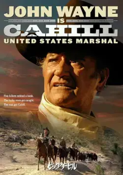 Жестяная звезда / Cahill U.S. Marshal (1973) фильм скачать через торрет бесплатно в хорошем качестве