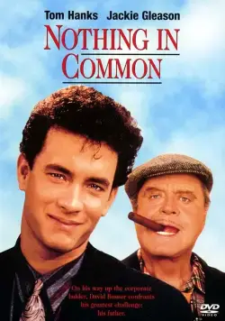 Ничего общего / Nothing in Common (1986) фильм скачать через торрет бесплатно в хорошем качестве