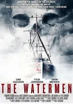 Рыбаки / The Watermen (2012) фильм скачать через торрет бесплатно в хорошем качестве