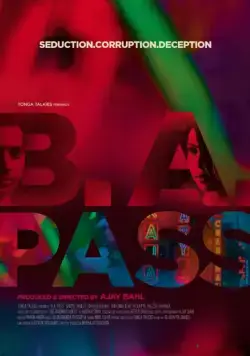 Бакалавр искусств / B.A. Pass (2012) фильм скачать через торрет бесплатно в хорошем качестве