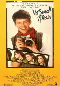 Только большое чувство / No Small Affair (1984) фильм скачать через торрет бесплатно в хорошем качестве