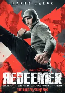 Спаситель / Redeemer (2014) фильм скачать через торрет бесплатно в хорошем качестве