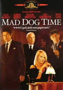 Время бешеных псов / Mad Dog Time (1996) фильм скачать через торрет бесплатно в хорошем качестве