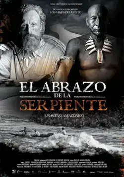 Объятия змея / El abrazo de la serpiente (2015) фильм скачать через торрет бесплатно в хорошем качестве