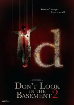 Не заглядывайте в подвал 2 / Don't Look in the Basement 2 (2015) фильм скачать через торрет бесплатно в хорошем качестве