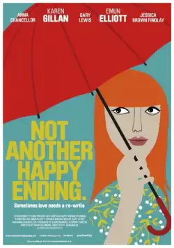 Не просто счастливый конец / Not Another Happy Ending (2013) фильм скачать через торрет бесплатно в хорошем качестве