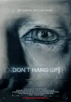 Не вешайте трубку / Don't Hang Up (2016) фильм скачать через торрет бесплатно в хорошем качестве