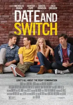 Мой друг – гей / Date and Switch (2013) фильм скачать через торрет бесплатно в хорошем качестве