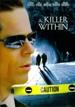 Идеальный убийца / A Killer Within (2004) фильм скачать через торрет бесплатно в хорошем качестве
