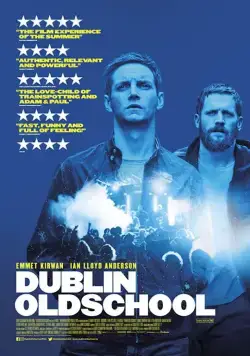 Дублин Олдскул / Dublin Oldschool (2018) фильм скачать через торрет бесплатно в хорошем качестве