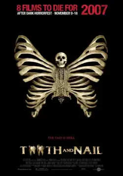 Зуб и ноготь / Tooth and Nail (2007) фильм скачать через торрет бесплатно в хорошем качестве