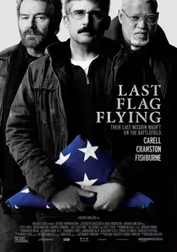 Последний взмах флага / Last Flag Flying (2017) фильм скачать через торрет бесплатно в хорошем качестве