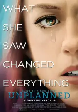 Незапланированная / Unplanned (2019) фильм скачать через торрет бесплатно в хорошем качестве