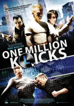 Миллион ударов / One Million K(l)icks (2014) фильм скачать через торрет бесплатно в хорошем качестве