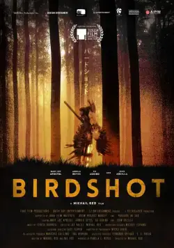 Дробь / Birdshot (2016) фильм скачать через торрет бесплатно в хорошем качестве