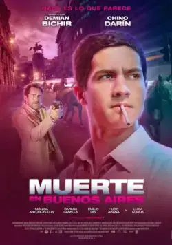 Смерть в Буэнос-Айресе / Muerte en Buenos Aires (2014) фильм скачать через торрет бесплатно в хорошем качестве