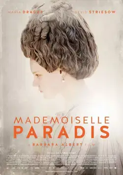 Мадмуазель Паради / Mademoiselle Paradis (2017) фильм скачать через торрет бесплатно в хорошем качестве