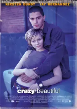Безумная и прекрасная / Crazy/Beautiful (2001) фильм скачать через торрет бесплатно в хорошем качестве