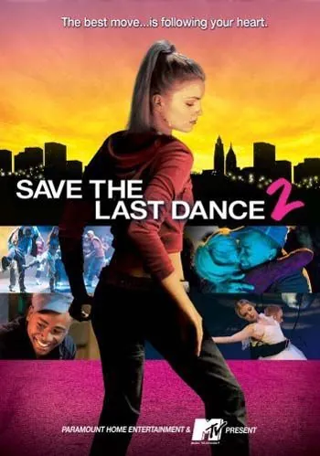 Скачать За мной последний танец 2 / Save the Last Dance 2(2006) фильм с торрента бесплатно