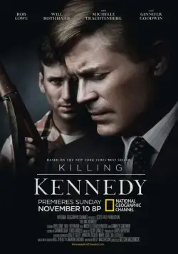 Убийство Кеннеди / Killing Kennedy (2013) фильм скачать через торрет бесплатно в хорошем качестве