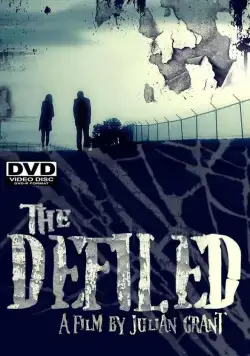 Оскверненный / The Defiled (2010) фильм скачать через торрет бесплатно в хорошем качестве