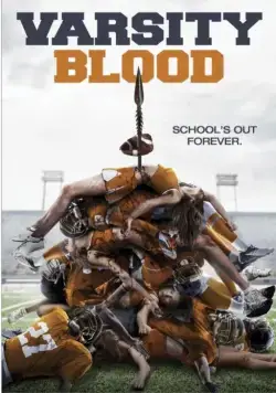 Университетская кровь / Varsity Blood (2013) фильм скачать через торрет бесплатно в хорошем качестве