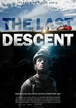Последний спуск / The Last Descent (2016) фильм скачать через торрет бесплатно в хорошем качестве