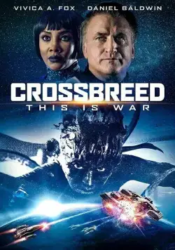 Гибрид / Crossbreed (2019) фильм скачать через торрет бесплатно в хорошем качестве