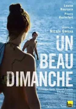 Он ушел в воскресенье / Un beau dimanche (2013) фильм скачать через торрет бесплатно в хорошем качестве