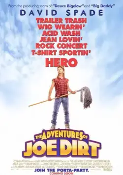 Скачать Приключения Джо Грязнули / The Adventures of Joe Dirt(2001) фильм с торрента бесплатно