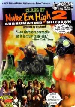 Атомная школа 2 / Class of Nuke 'Em High Part II: Subhumanoid Meltdown (1991) фильм скачать через торрет бесплатно в хорошем качестве