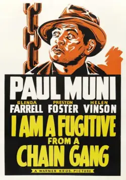 Я – беглый каторжник / I Am a Fugitive from a Chain Gang (1932) фильм скачать через торрет бесплатно в хорошем качестве