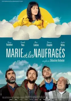 Мари и неудачники / Marie et les naufragés (2016) фильм скачать через торрет бесплатно в хорошем качестве