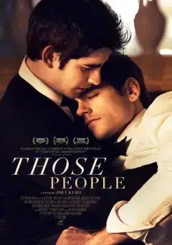 Эти люди / Those People (2015) фильм скачать через торрет бесплатно в хорошем качестве