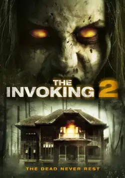Призыв 2 / The Invoking 2 (2015) фильм скачать через торрет бесплатно в хорошем качестве