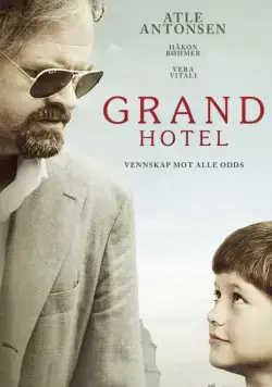Гранд отель / Grand Hotel (2016) фильм скачать через торрет бесплатно в хорошем качестве